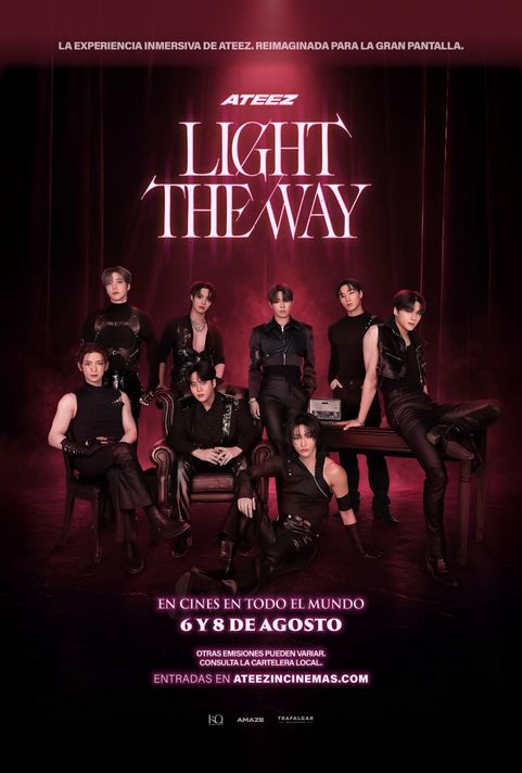 ATEEZ: Light the Way Poster — Now playing in Cali 2026-08-05