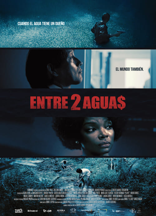 Entre 2 Aguas Poster — Now Playing in Colombia 2026-03-22