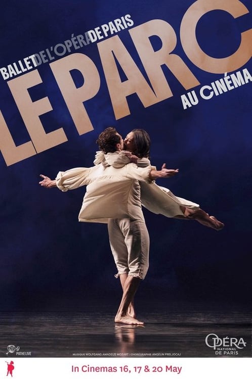 Póster de Paris Opera Ballet: Le Parc — En cartelera hoy en Cali 2026-03-14