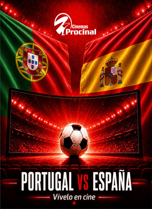 Póster de PORTUGAL VS ESPAÑA — En cartelera hoy en Medellín 2026-07-05