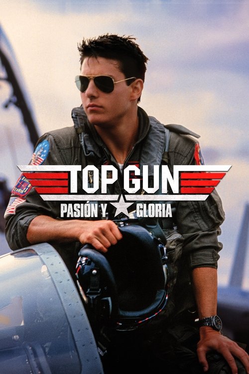 Top Gun: Pasión y gloria Poster — Now playing in Cali 2026-05-13