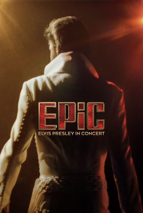Póster EPiC: Elvis Presley in Concert — En cartelera hoy en Colombia 2026-02-26