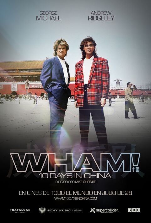WHAM! 10 Days in China Poster — Now playing in Cali 2026-07-27